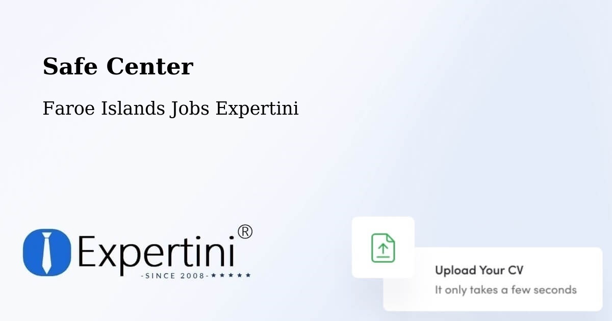 Safety Center – Skarð - Faroe Islands Jobs Expertini